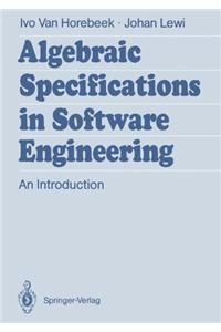 Algebraic Specifications in Software Engineering: An Introduction