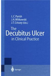 Decubitus Ulcer in Clinical Practice