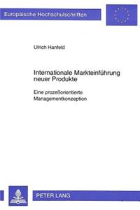 Internationale Markteinfuehrung neuer Produkte