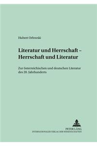 Literatur Und Herrschaft - Herrschaft Und Literatur