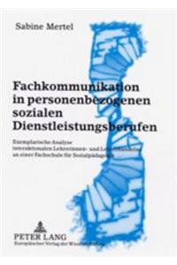 Fachkommunikation in Personenbezogenen Sozialen Dienstleistungsberufen