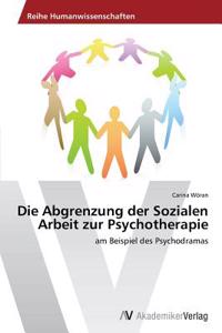 Abgrenzung Der Sozialen Arbeit Zur Psychotherapie
