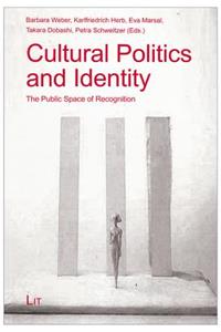 Cultural Politics and Identity, 2