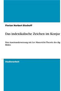 Das indexikalische Zeichen im Konjunktiv