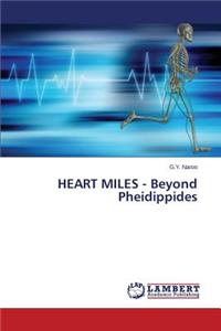 HEART MILES - Beyond Pheidippides