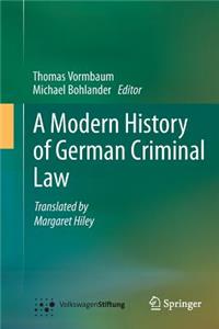 Modern History of German Criminal Law