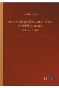 Etymological Dictionary of the Scottish Language