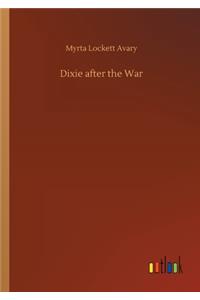 Dixie after the War