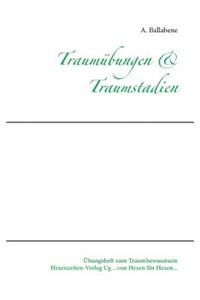 Traumübungen & Traumstadien