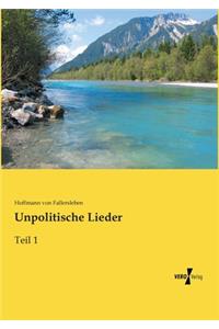 Unpolitische Lieder