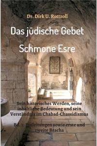 Das jüdische Gebet (Schmone Esre)