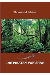 Die Piraten von Shan