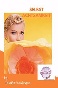 Selbst-Achtsamkeit