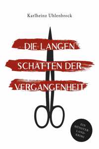 langen Schatten der Vergangenheit