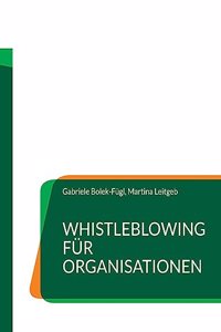 Whistleblowing für Organisationen
