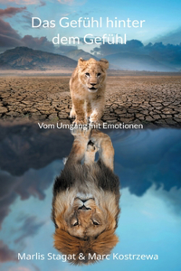Gefühl hinter dem Gefühl
