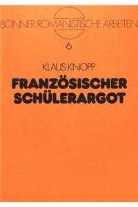 Franzoesischer Schuelerargot