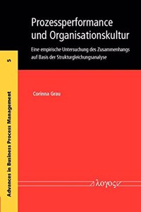 Prozessperformance Und Organisationskultur