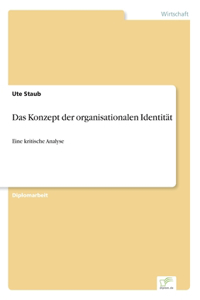 Das Konzept der organisationalen Identität