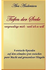 Tiefen der Seele