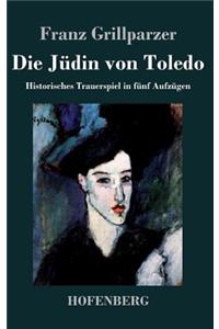 Die Jüdin von Toledo