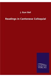 Readings in Cantonese Colloquial