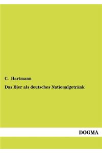Bier als deutsches Nationalgetränk