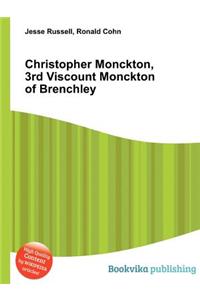 Christopher Monckton, 3rd Viscount Monckton of Brenchley