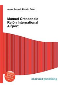 Manuel Crescencio Rejon International Airport