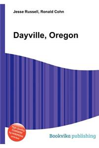 Dayville, Oregon