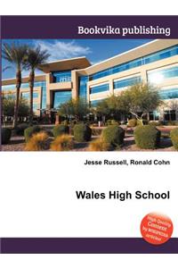 Wales High School