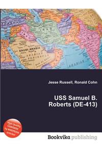 USS Samuel B. Roberts (De-413)