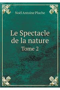 Le Spectacle de la Nature Tome 2
