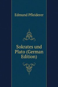 Sokrates und Plato (German Edition)