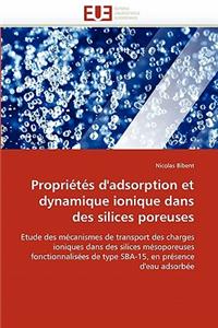 Propriétés d''adsorption et dynamique ionique dans des silices poreuses