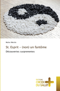 St. Esprit - (non) un fantôme