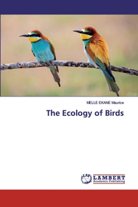 The Ecology of Birds