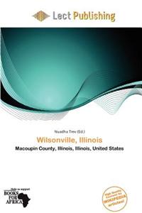 Wilsonville, Illinois
