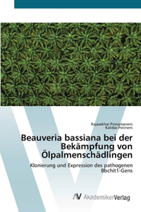 Beauveria bassiana bei der Bekämpfung von Ölpalmenschädlingen