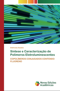 Síntese e Caracterização de Polímeros Eletroluminescentes