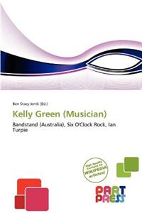 Kelly Green (Musician)