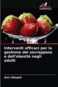 Interventi efficaci per la gestione del sovrappeso e dell'obesità negli adulti