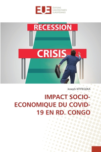 Impact Socio-Economique Du Covid-19 En Rd. Congo