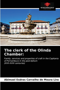 clerk of the Olinda Chamber