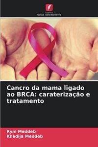 Cancro da mama ligado ao BRCA