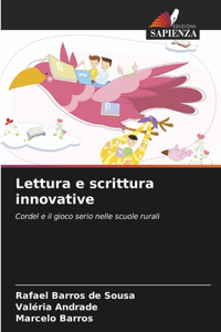 Lettura e scrittura innovative