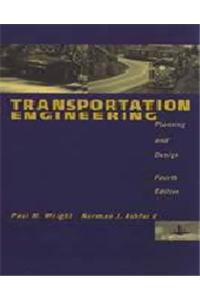 Transportation Engineering: Planning and Design