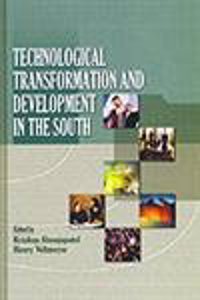 Technological Transformation and Development in the South