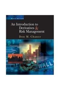 An Introduction To Derivatives & Risk Management