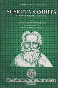 Susruta Samhita: Text with English Translations (Chowkhamba Sanskrit series)